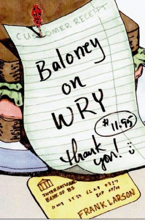 Baloney on Wry