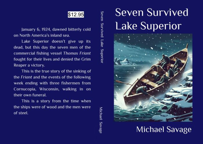 SEVEN SURVIVED LAKE SUPERIOR